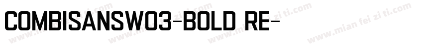 CombiSansW03-Bold Re字体转换